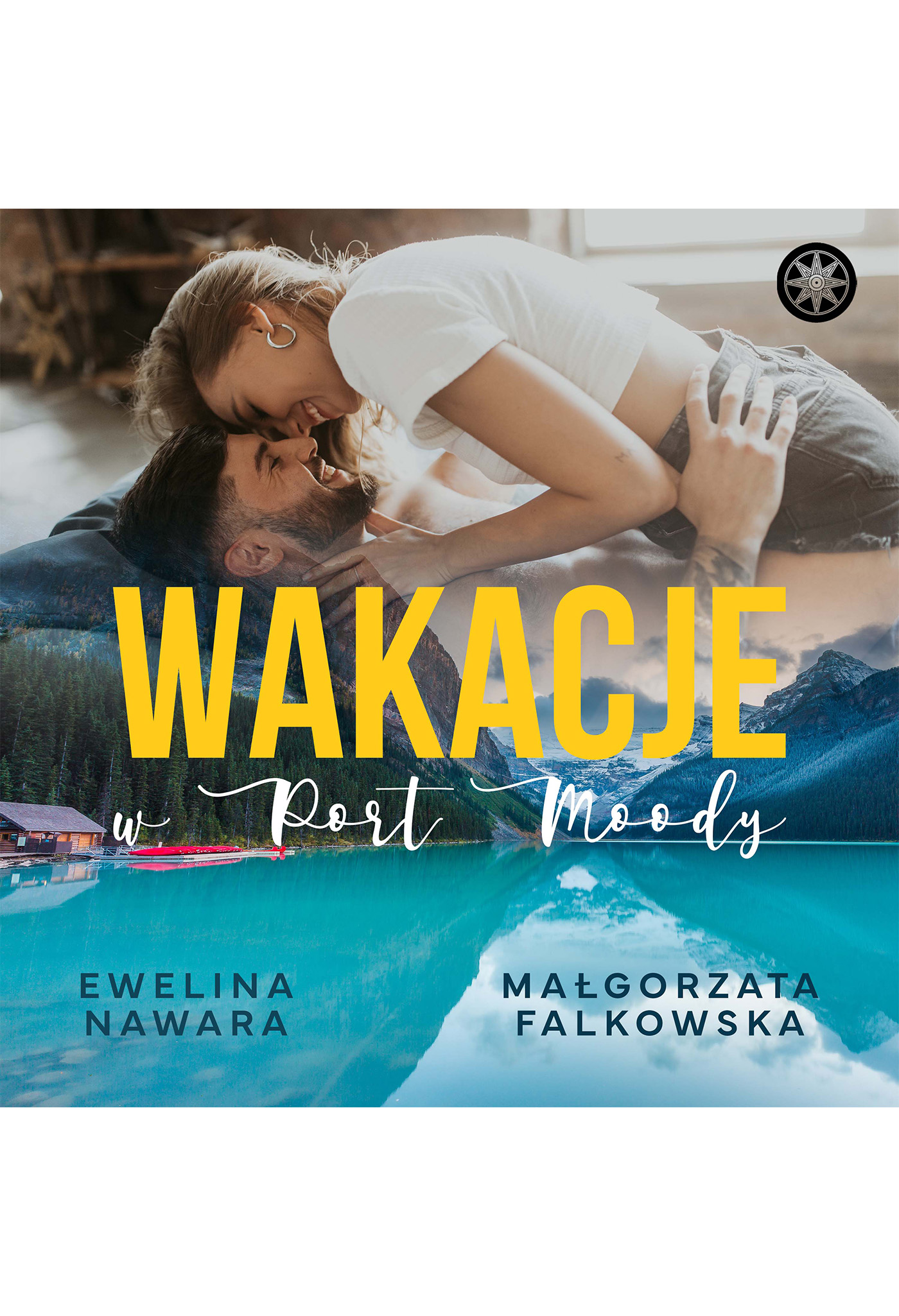 Wakacje w Port Moody Ewelina Nawara i Małgorzata Falkowska, okładka