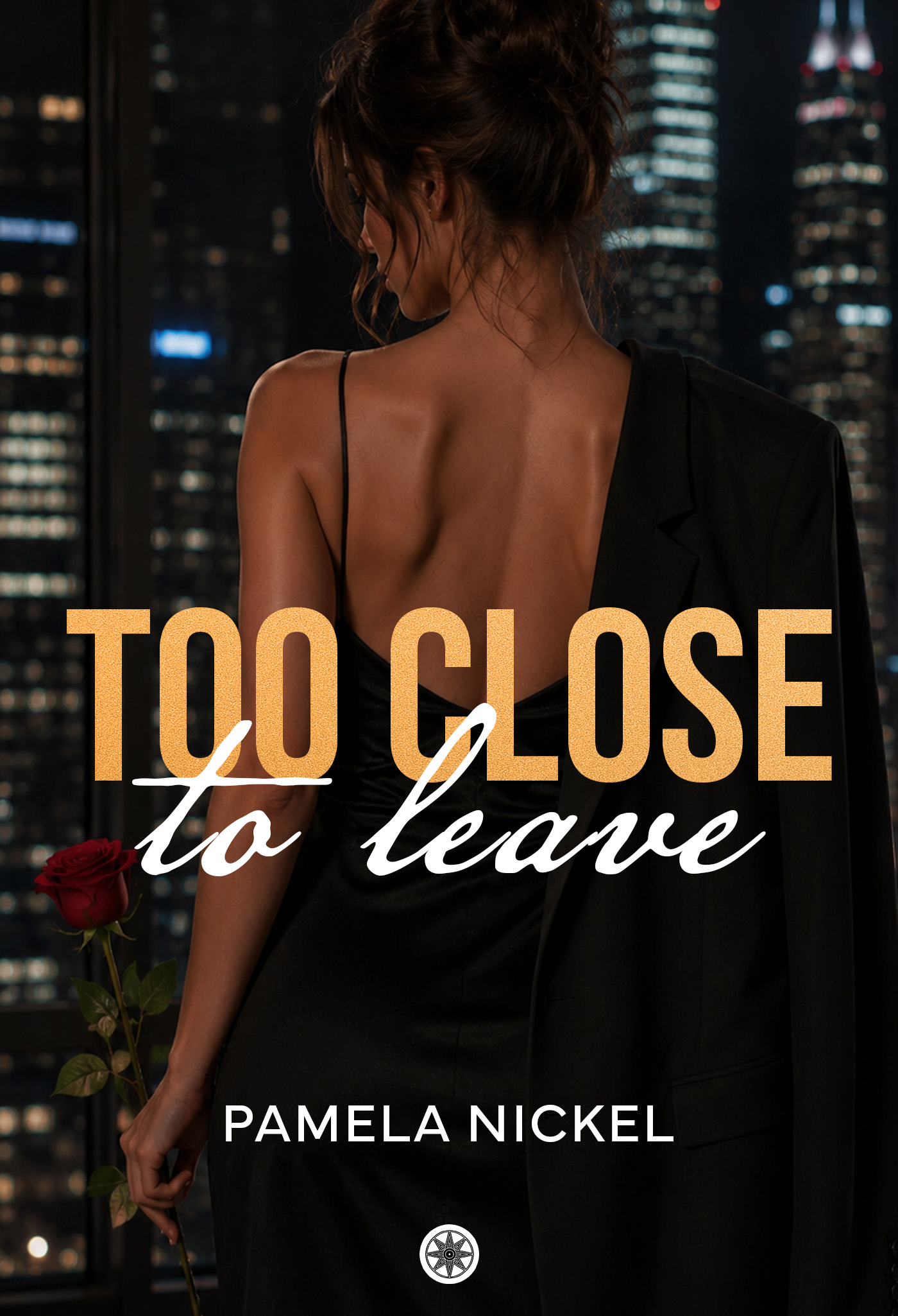 Pamela Nickel Too close to leave